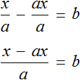 x * a minus x = b step 2