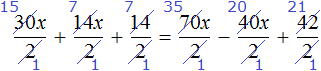 30x plus 14x plus 14 = 70x minus 40x plus 42 division into 2 step 2