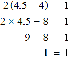 2x minus 8 = 1 check 1