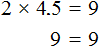 2x = 9 check 1