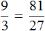 proportion 9 by 3 = 81 by 27 
